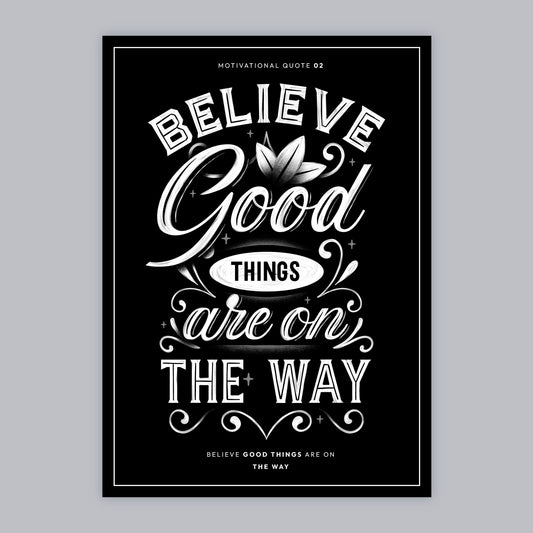 Believe Good Things Are on the way-Luxurious-Motivational & Typography| 3D Textured Wall Art | UV Printed Embossed Canvas Wall Frame for Office,Meditation Space