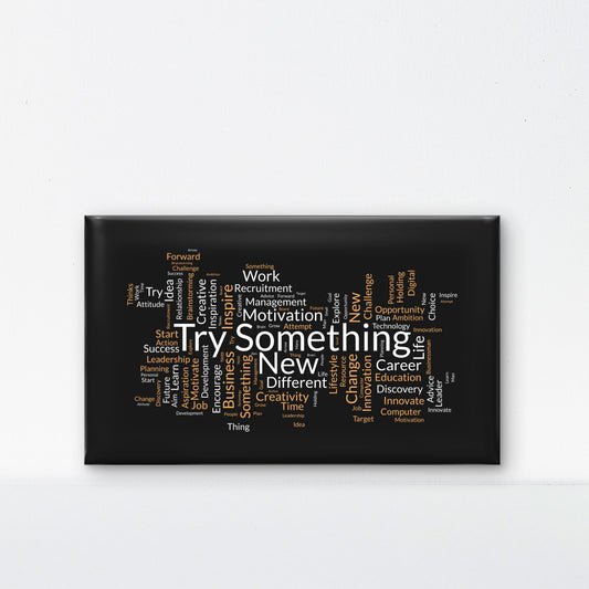 Try Something New-Luxurious-Motivational & Typography| 3D Textured Wall Art | UV Printed Embossed Canvas Wall Frame for Office,Meditation Space