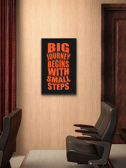 big-journey-begins-with-small-steps-Luxurious-Motivational & Typography| 3D Textured Wall Art | UV Printed Embossed Canvas Wall Frame for Office,Meditation Space